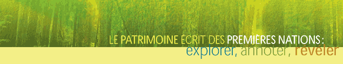 Patrimoine �crit des Premi�res Nations